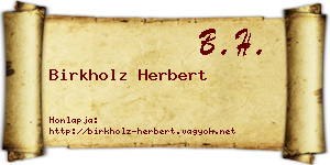Birkholz Herbert névjegykártya
